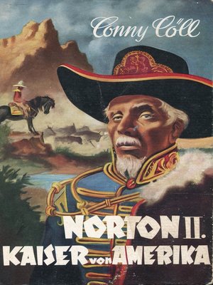 cover image of Conny Cöll--Norton II. Kaiser von Amerika